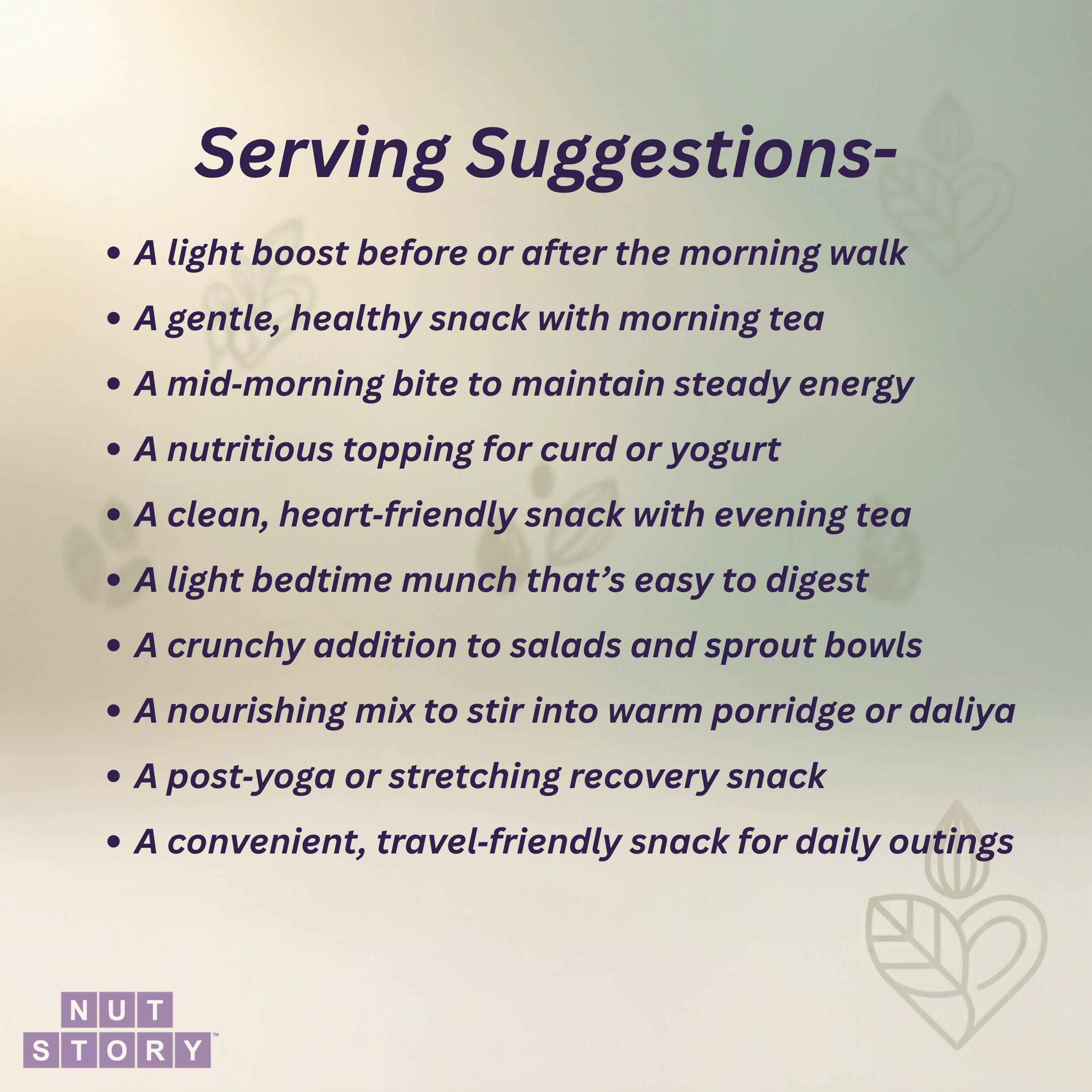 List of serving suggestions for a product with a heart logo and 'NUT STORY' text.